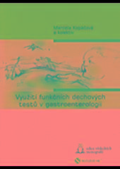 Kniha: Využití funkčních dechových testů v gastroenterologii - Marcela Kopáčová