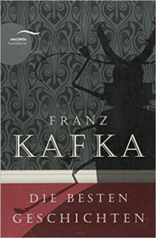 Kniha: Die Besten Geschichten - 1. vydanie - Franz Kafka