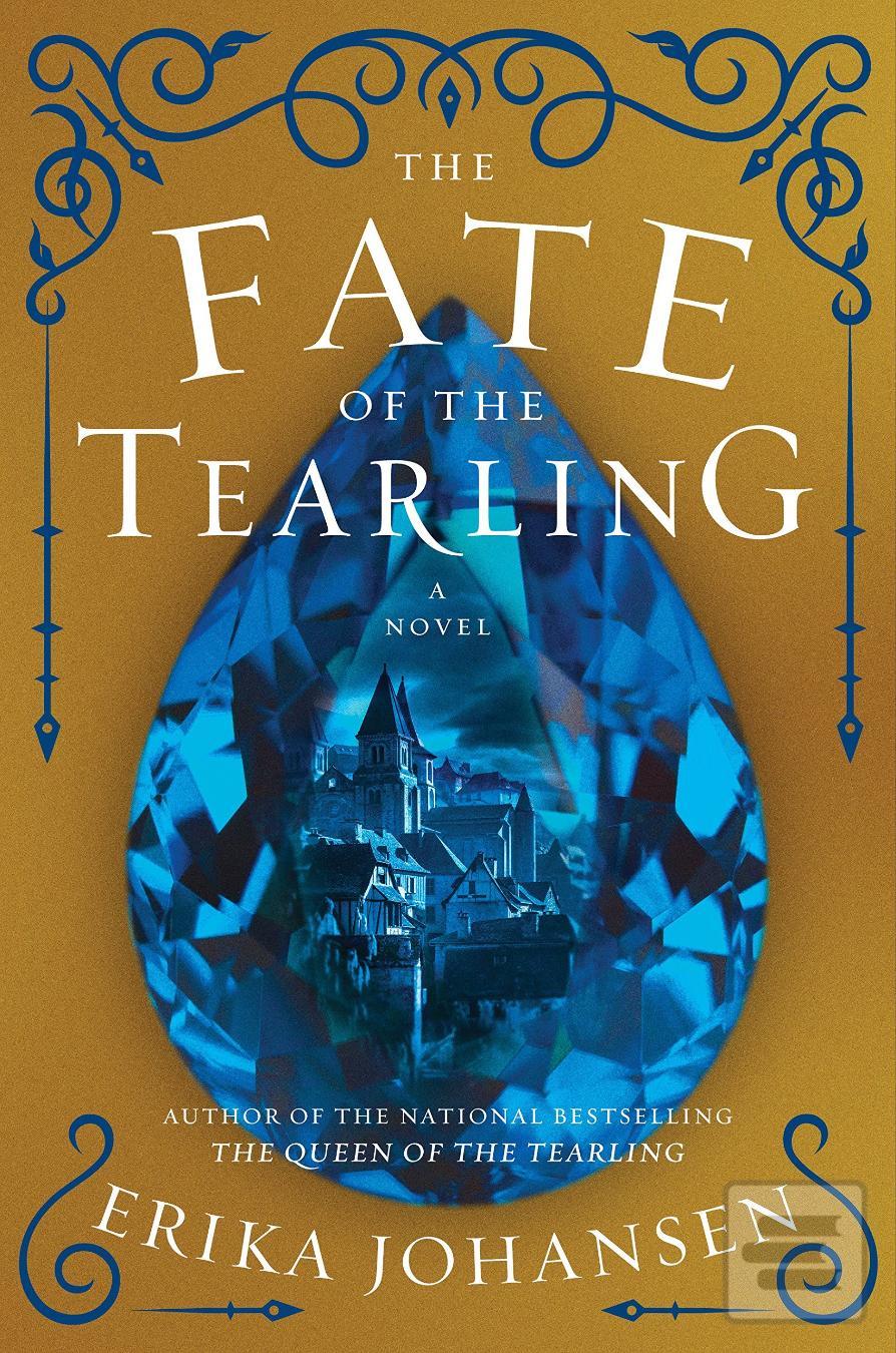 Kniha: Fate of the Tearling - Erika Johansenová