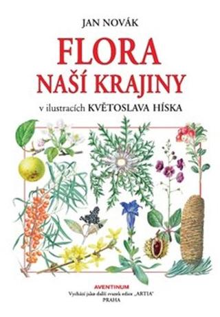 Kniha: Flora naší krajiny - Jan Novák