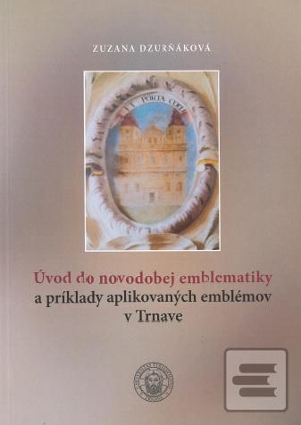 Úvod do novodobej emblem… (Zuzana Dzurňáková)