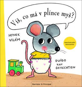Kniha: Víš, co má v plínce myš? - 3. vydanie - Guido van Genechten