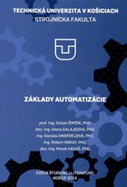Kniha: Základy automatizácie - Dušan Šimšík