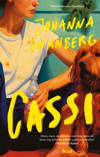 Kniha: Cassi - 1. vydanie - Joohanna Swanberg