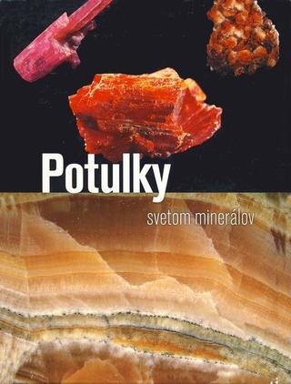 Kniha: Potulky svetom minerálov