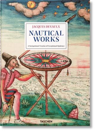 Kniha: Jacques Devaulx. Nautical Works - Gerhard Holzer,Élisabeth Hébert
