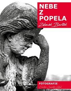 Kniha: Nebe z popela - Zdeněk Barták