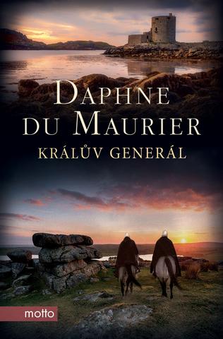 Kniha: Králův generál - 5. vydanie - Daphne du Maurier