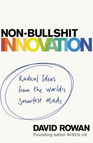 Kniha: Non-Bullshit Innovation