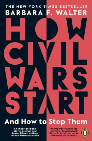 Kniha: How Civil Wars Start - Barbara F. Walter