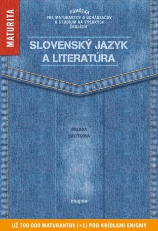 Kniha: Slovenský jazyk a literatúra - Milada Caltíková