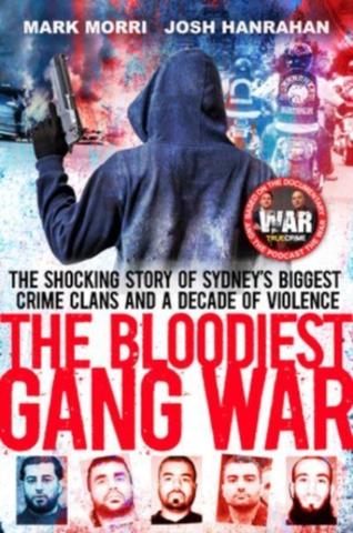Kniha: The Bloodiest Gang War
