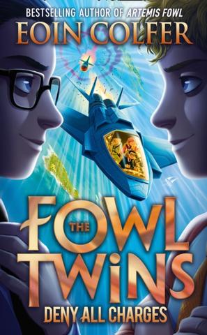 Kniha: The Fowl Twins 2:  Deny All Charges - Eoin Colfer