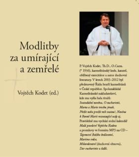 Kniha: Modlitby za umírající a zemřelé - Vojtěch Kodet