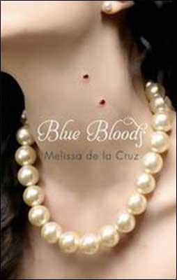 Kniha: Blue Bloods - Melissa de la Cruz