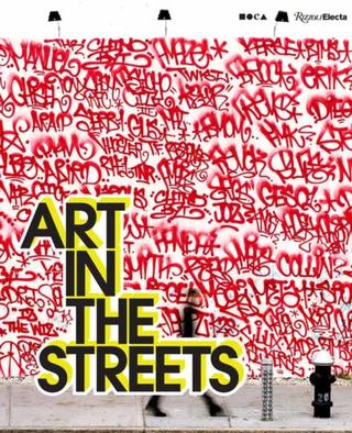 Kniha: Art in the Streets - Jeffrey Deitch