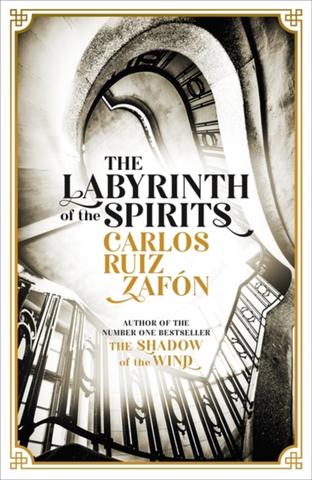 Kniha: The Labyrinth Of the Spirits - 1. vydanie - Carlos Ruiz Zafón