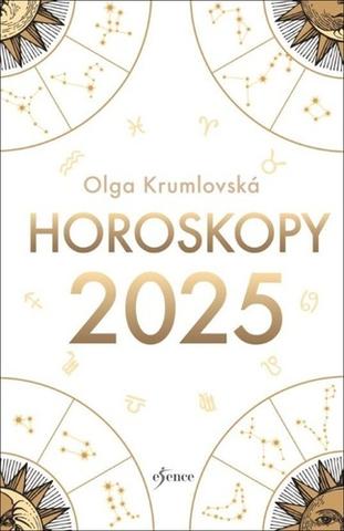 Kniha: Horoskopy 2025 - 1. vydanie - Olga Krumlovská