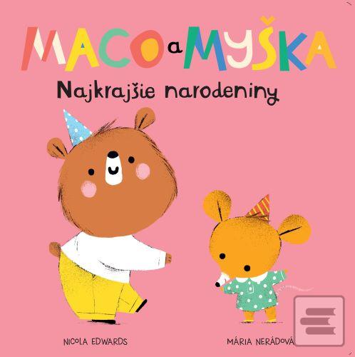 Maco a myška: Najkrajšie… (Nicola Edwards)