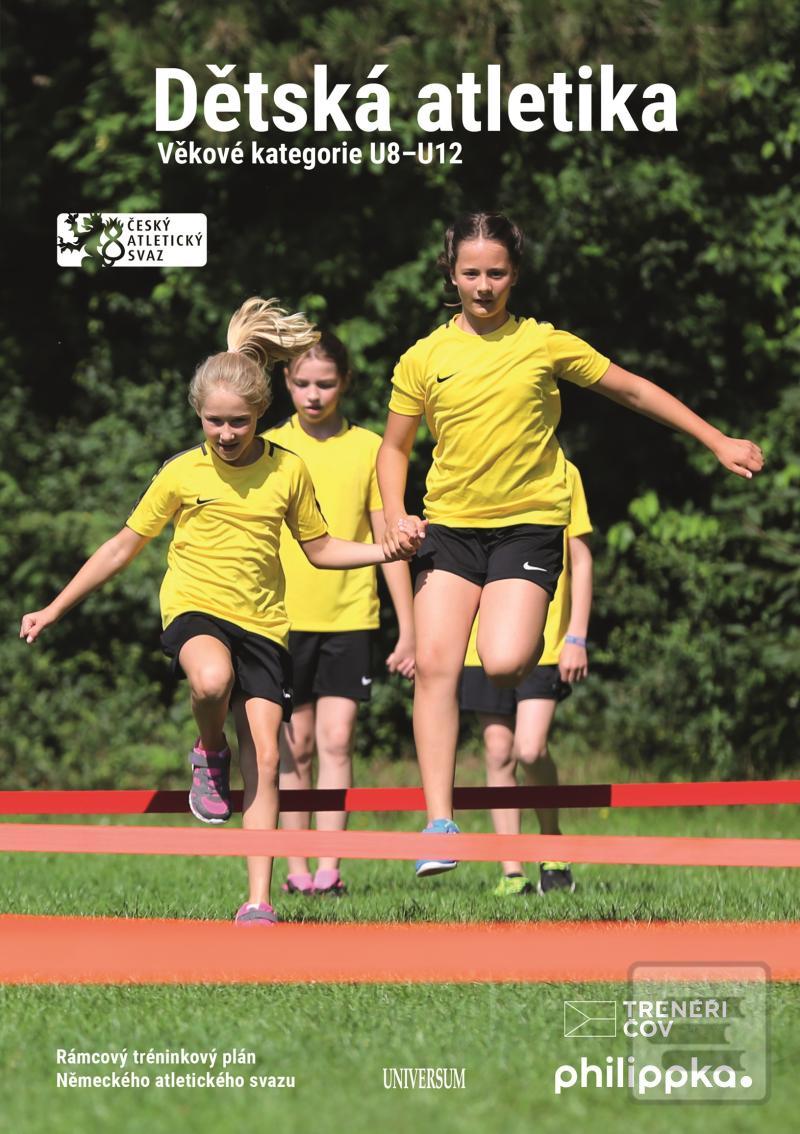 Kniha: Dětská atletika - 1. vydanie