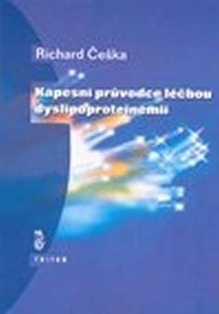 Kniha: Kapesní průvodce léčbou dysliproproteiné - 1. vydanie - Richard Češka
