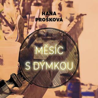 Médium CD: Měsíc s dýmkou - MP3-CD - Hana Prošková