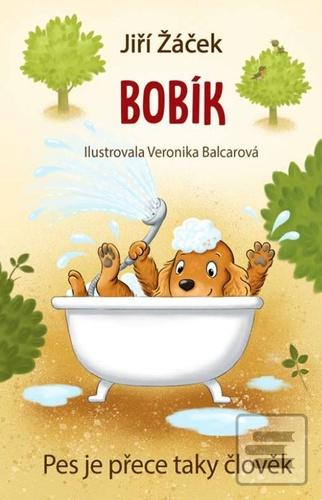Bobík (Jiří Žáček, Veronika Balcarová)