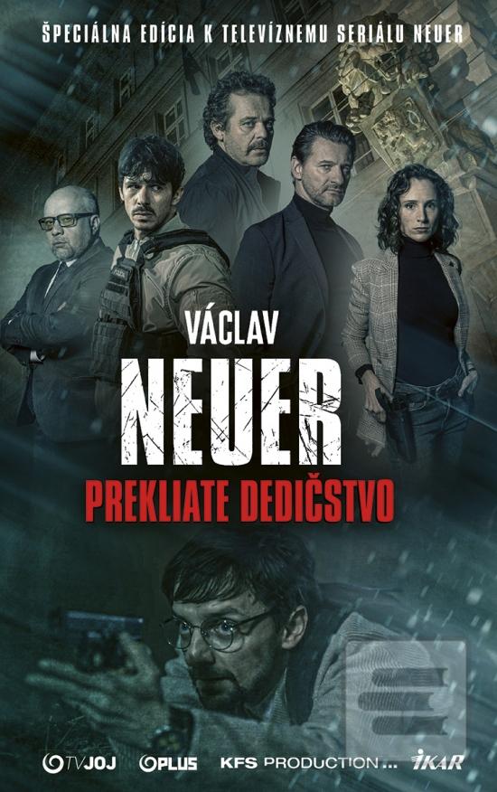 Kniha: NEUER 5 – Prekliate dedičstvo - 2. vydanie - Václav Neuer