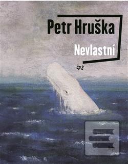 Kniha: Nevlastní - Petr Hruška