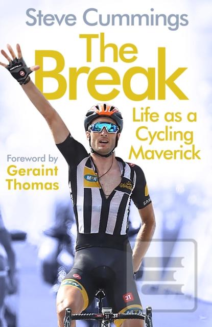 The Break (Steve (author) Cummings)
