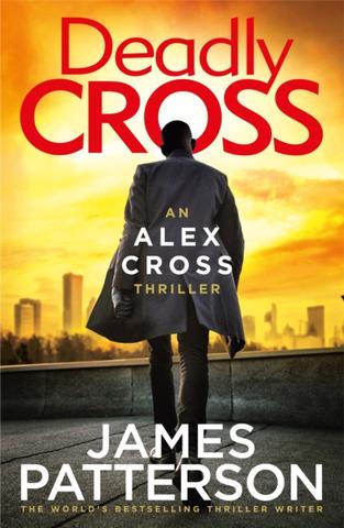 Kniha: Deadly Cross - James Patterson