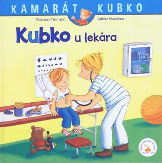 Kniha: Kubko u lekára - nové vydanie - 1. vydanie - Christian Tielmann
