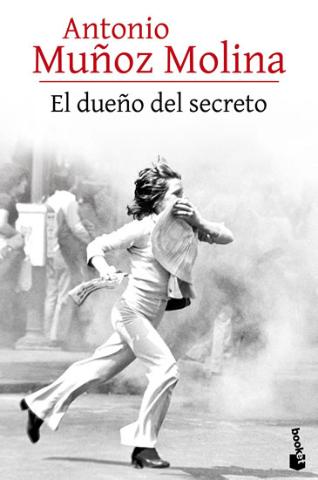 Kniha: El dueno del secreto  - 1. vydanie - Antonio Munoz Molina