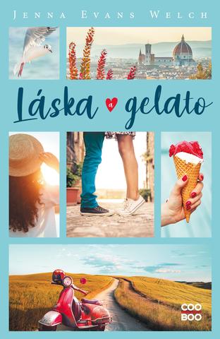 Kniha: Láska a gelato - Jenna Evans Welchová