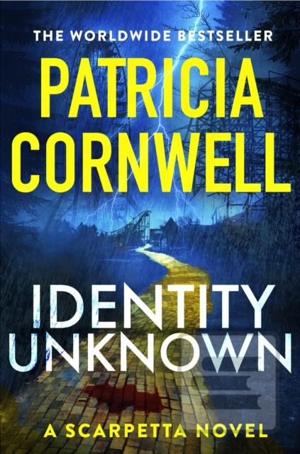 Identity Unknown (Patricia Cornwell)