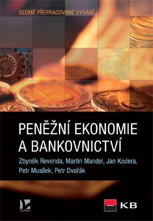 Kniha: Peněžní ekonomie a bankovnictví (7. vydání) - Revenda Zbyněk