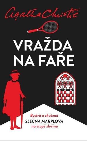 Kniha: Vražda na faře - Bystrá a zkušená slečna Marplová na stopě zločinu - 6. vydanie - Agatha Christie