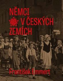 Kniha: Němci v českých zemích - František Emmert