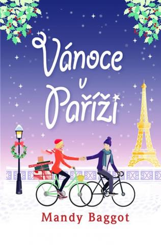 Kniha: Vánoce v Paříži - 1. vydanie - Mandy Baggot