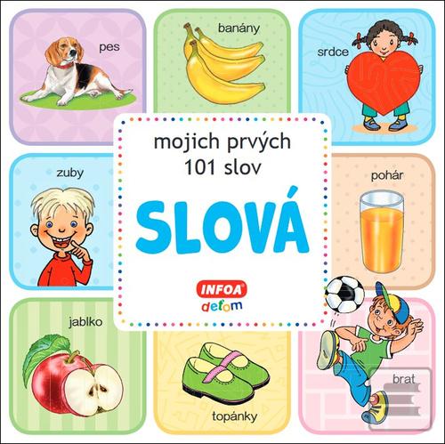 Slová mojich prvých 101…