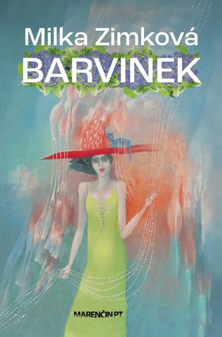 Kniha: Barvinek - Milka Zimková