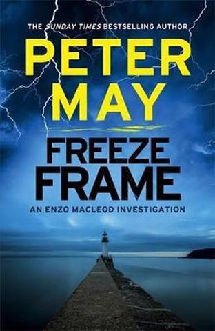 Kniha: Freeze Frame : Enzo Macleod 4 - 1. vydanie - Peter May