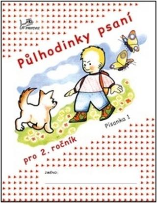 Kniha: Půlhodinky psaní pro 2. ročník - Písanka 1 - Hana Mikulenková