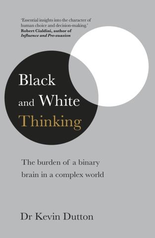 Kniha: Black and White Thinking