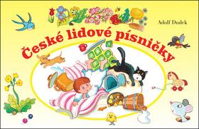 Kniha: České lidové písničky - Adolf Dudek