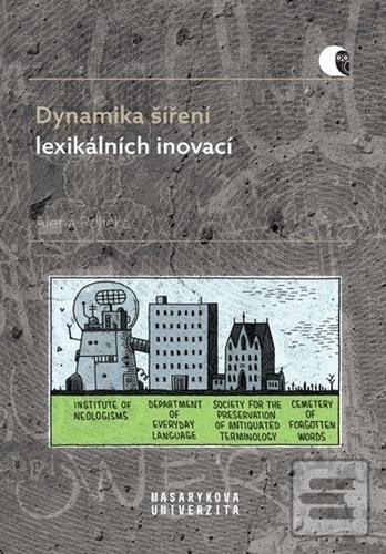 Dynamika šíření lexikáln… (Alena Polická)