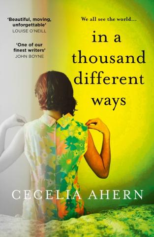 Kniha: In a Thousand Different Ways - Cecelia Ahern
