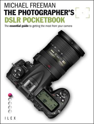 Kniha: Photographer's DSLR Pocket - Michael Freeman