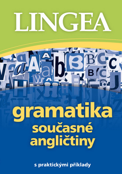 Kniha: Gramatika současné angličtiny - s praktickými příklady