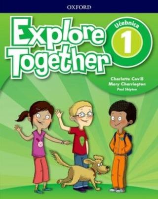 Kniha: Oxford Explore Together 1 Class Book